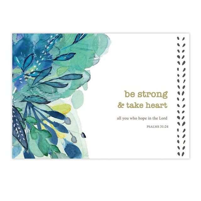 Post Card - Be Strong &amp; Take Heart
