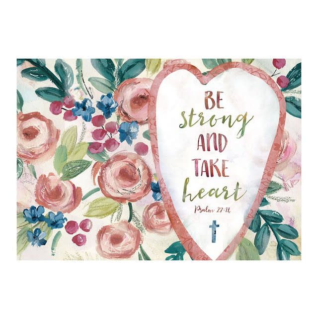 Postcard - Be Strong Take Heart