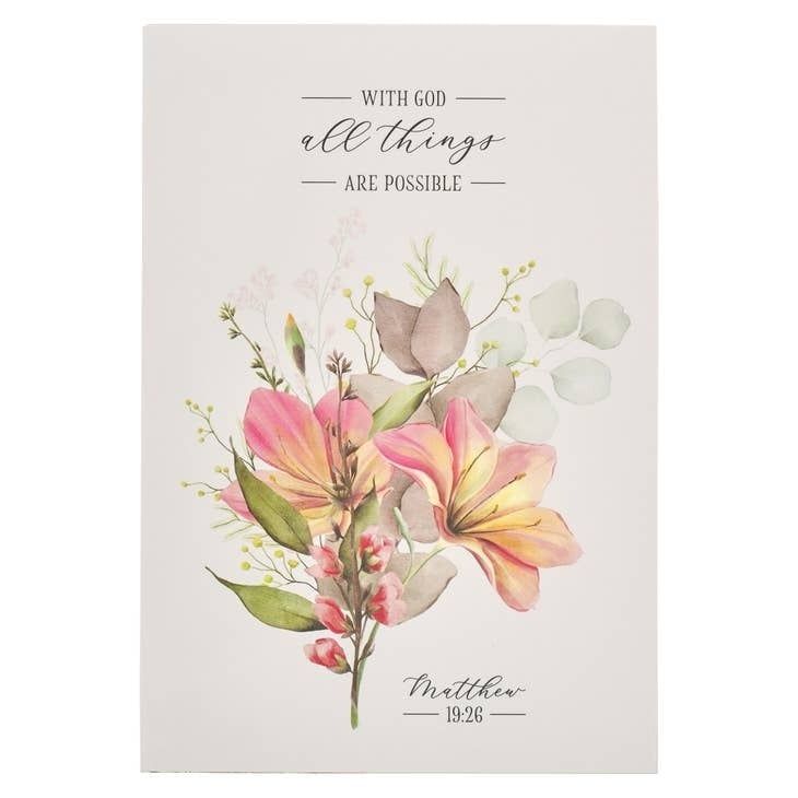 All Things are Possible Notepad, Floral