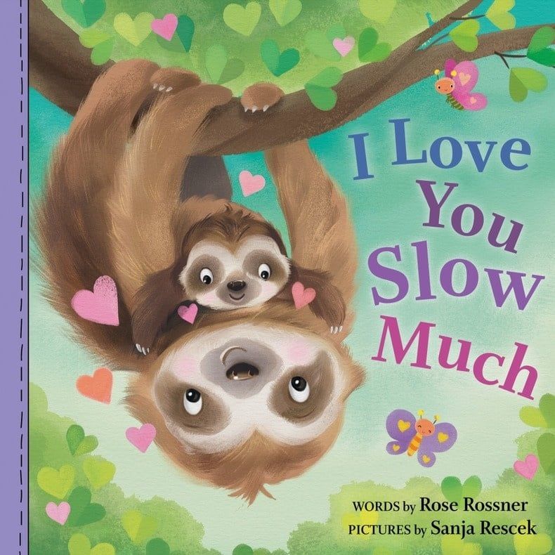 I Love You Slow Much Boardbook