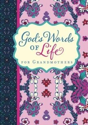 God&#39;s Words of Life for Grandmothers