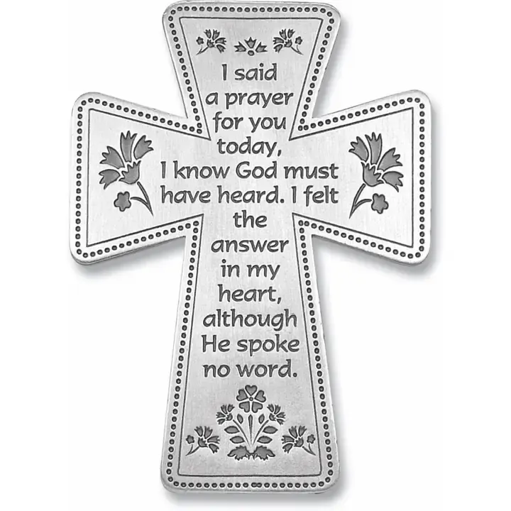 I Said A Prayer Standing Cross
