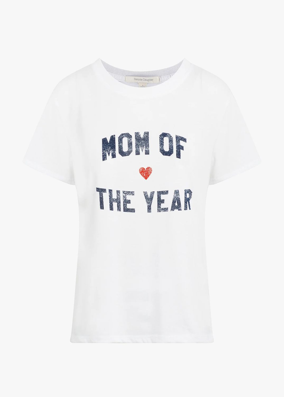 Favorite Daughter Mom of the Year Tee