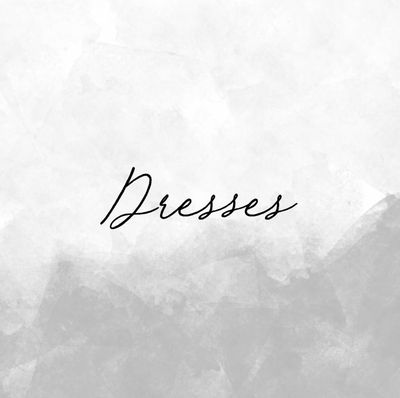 Dresses