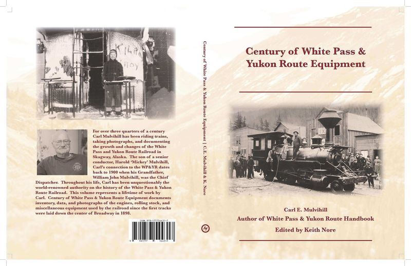 Century of White Pass &amp; Yukon Route Equipment