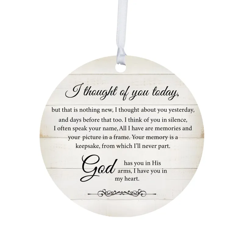 I Thought of You Today Ornament