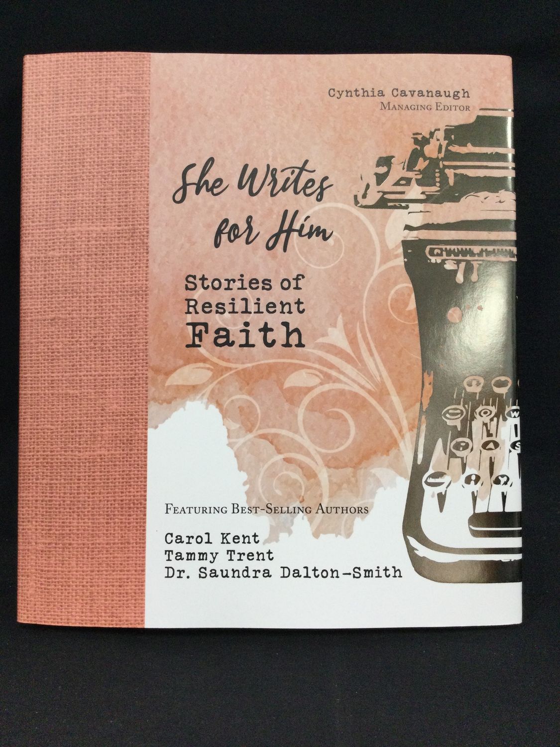 SHE WRITES FOR HIM STORIES OF RESIL