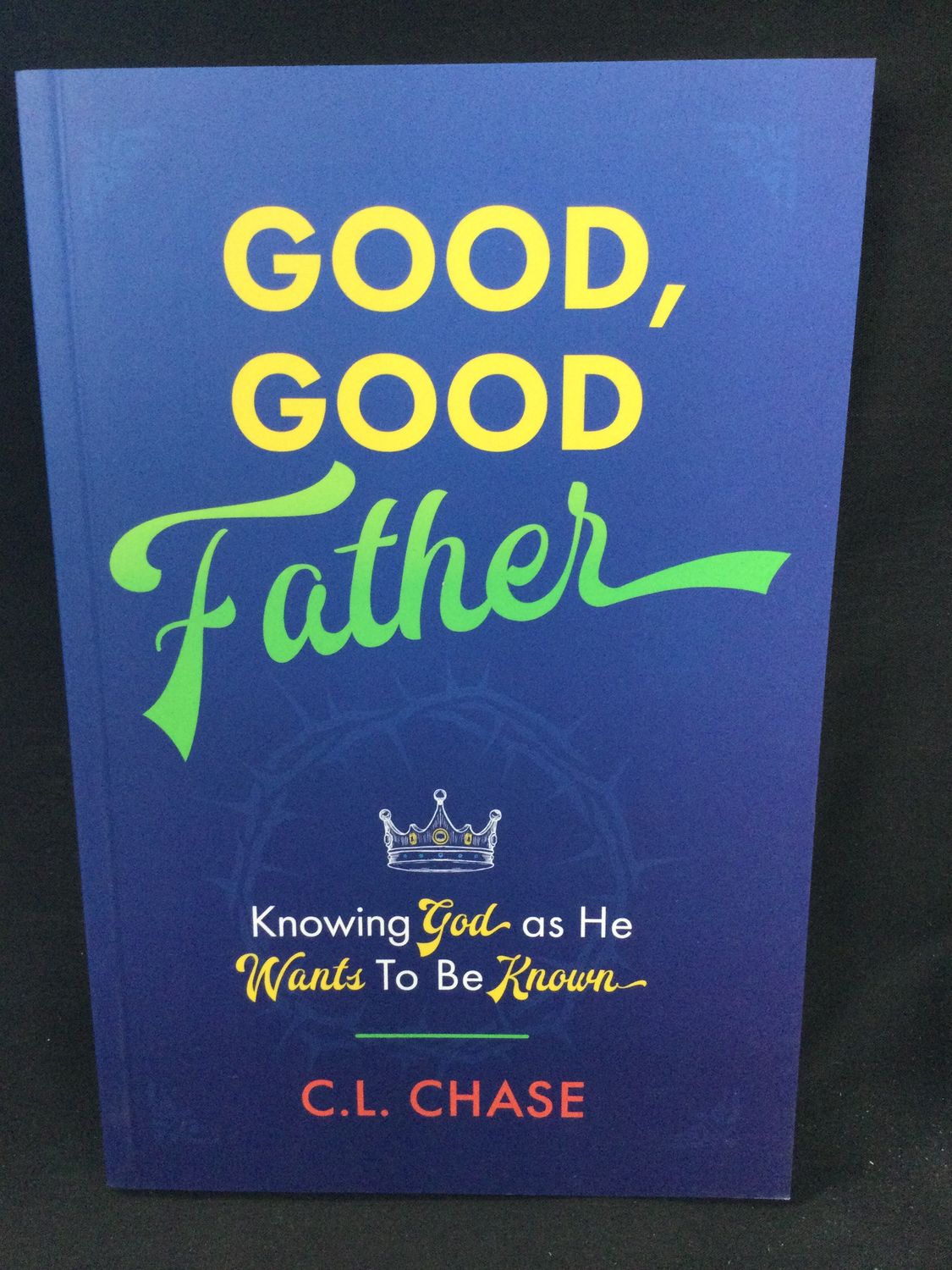 GOOD GOOD FATHER