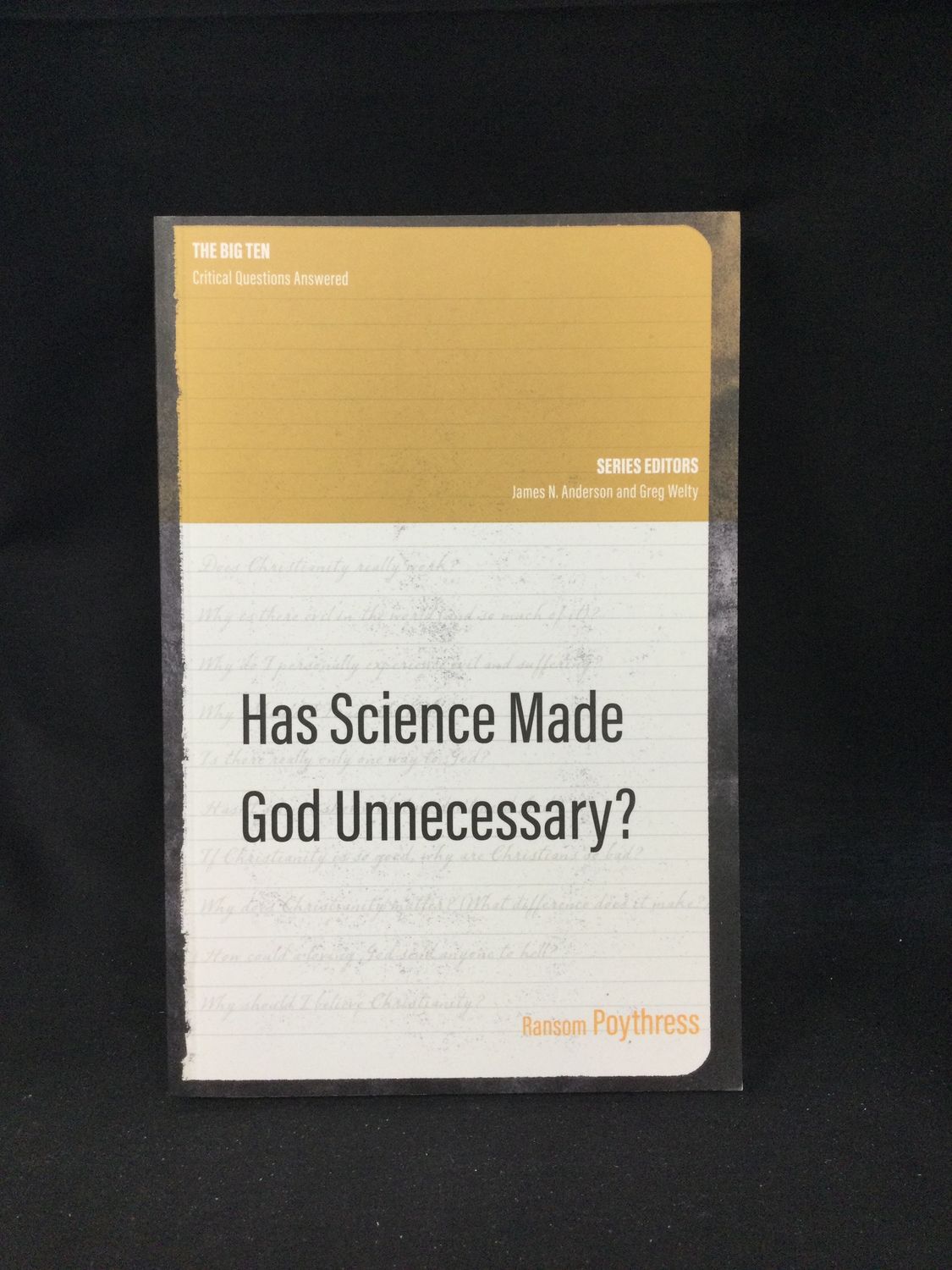 HAS SCIENCE MADE GOD UNNECESSARY