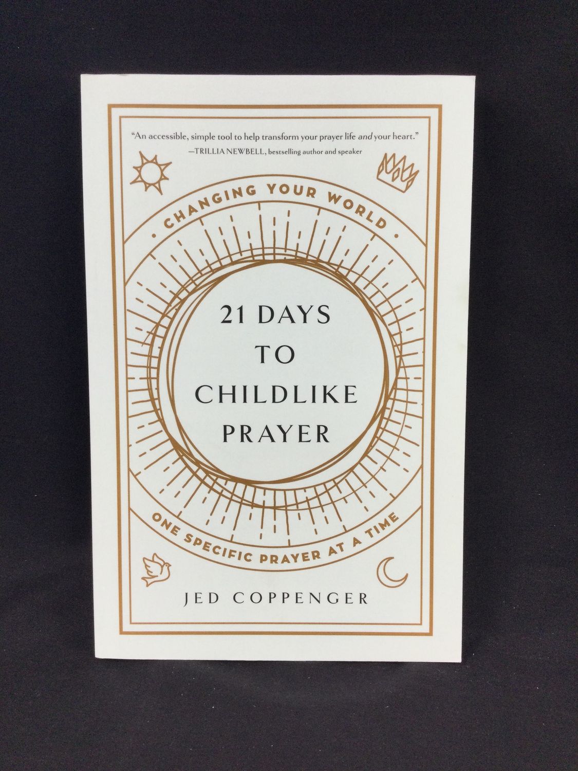 21 DAYS TO CHILDLIKE PRAYER