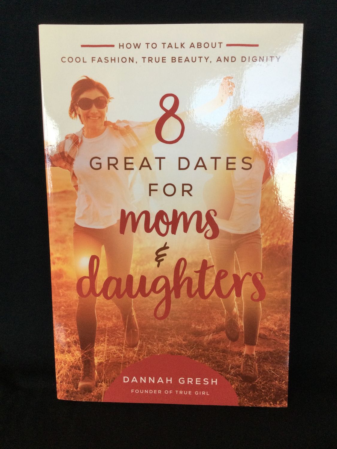 8 GREAT DATES FOR MOMS AND DAUGHTER
