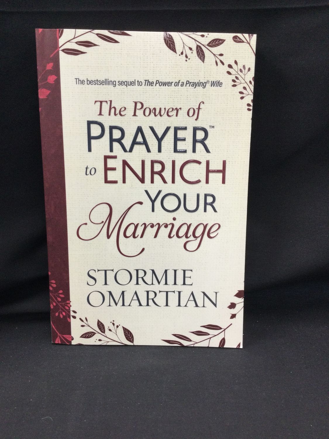 THE POWER OF PRAYER TO ENRICH YOUR