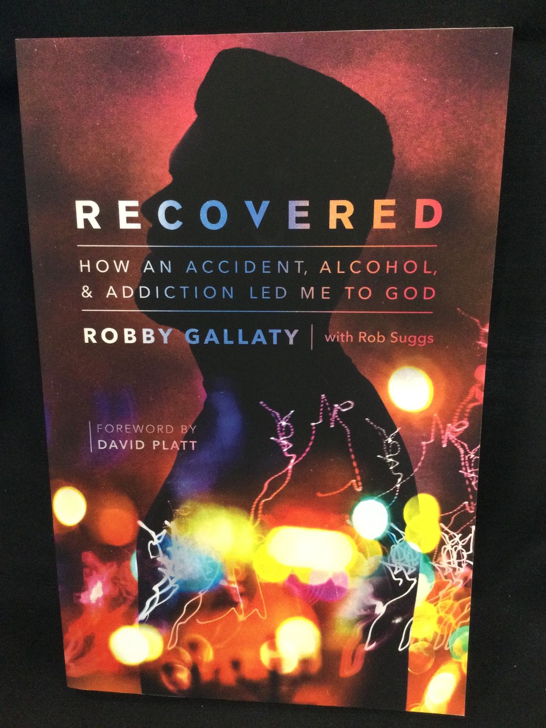RECOVERED : HOW AN ACCIDENT, ALCOHO
