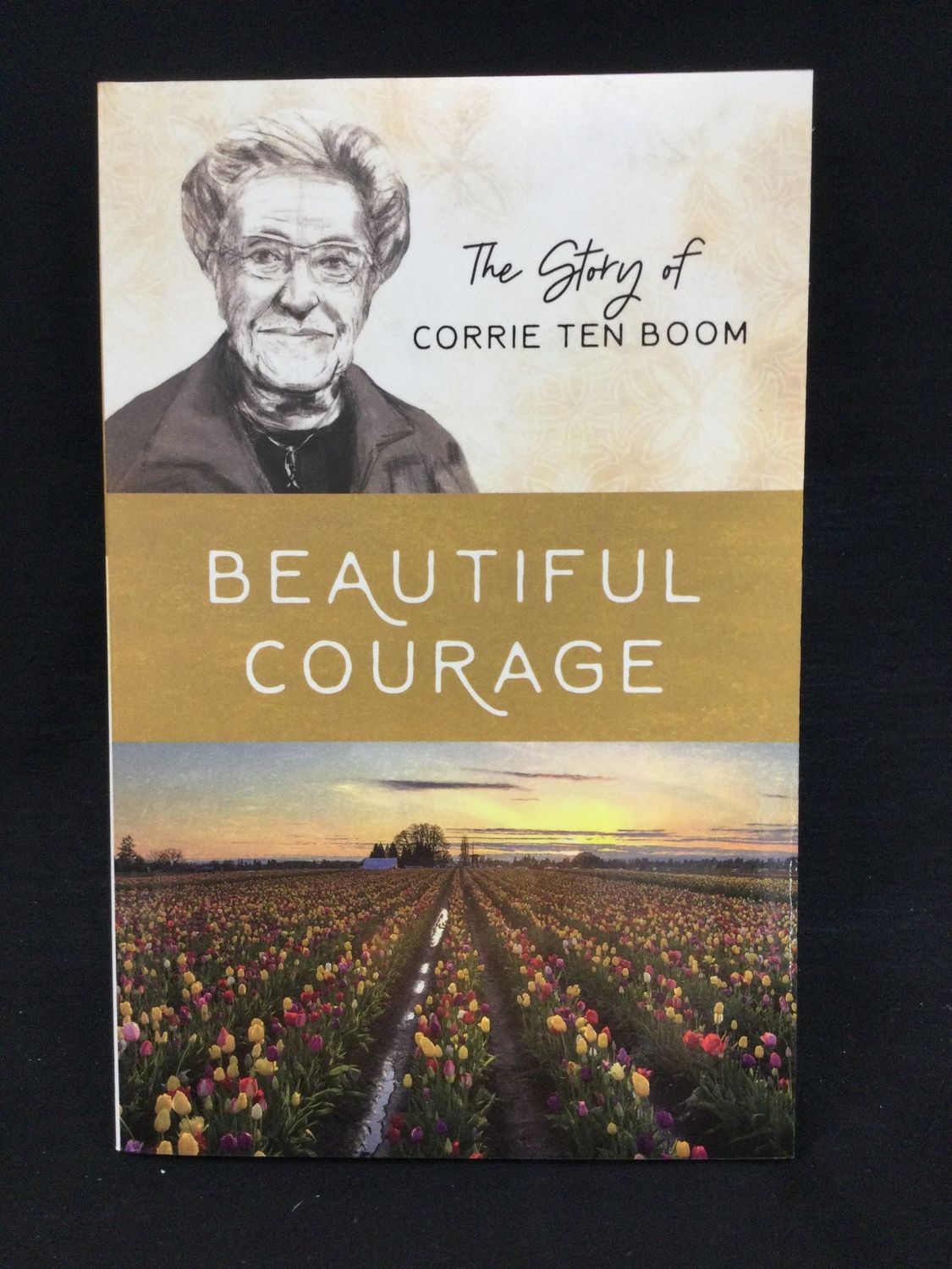 BEAUTIFUL COURAGE : THE STORY OF CO
