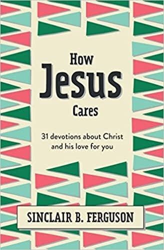 HOW JESUS CARES