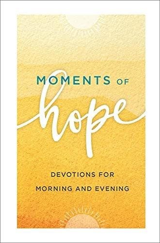 MOMENTS OF HOPE