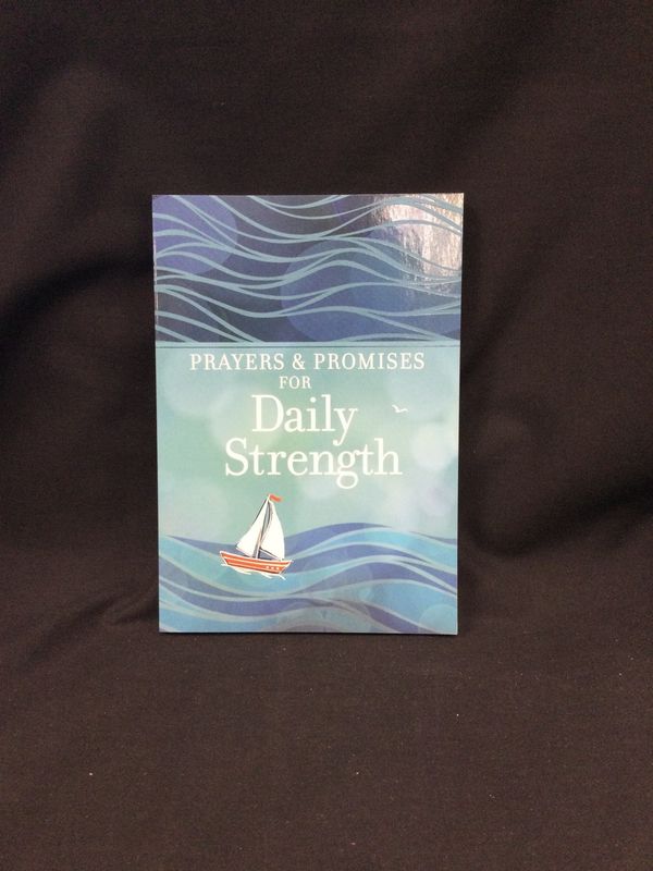 PRAYERS AND PROMISES FOR DAILY STRE