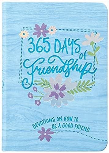 365 DAYS OF FRIENDSHIP