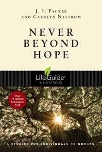 NEVER BEYOND HOPE