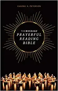 The Message Prayerful Reading Bible