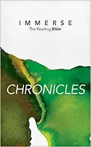 NLT Immerse: The Reading Bible: Chronicles