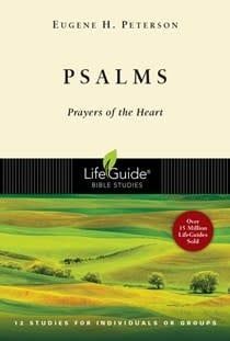 PSALMS : PRAYERS OF THE HEART