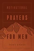 MOTIVATIONAL PRAYERS FOR MEN