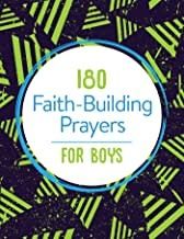 180 FAITH BUILDING PRAYERS FOR BOYS