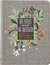 BE STILL AND BE BLESSED 365 DAILY D