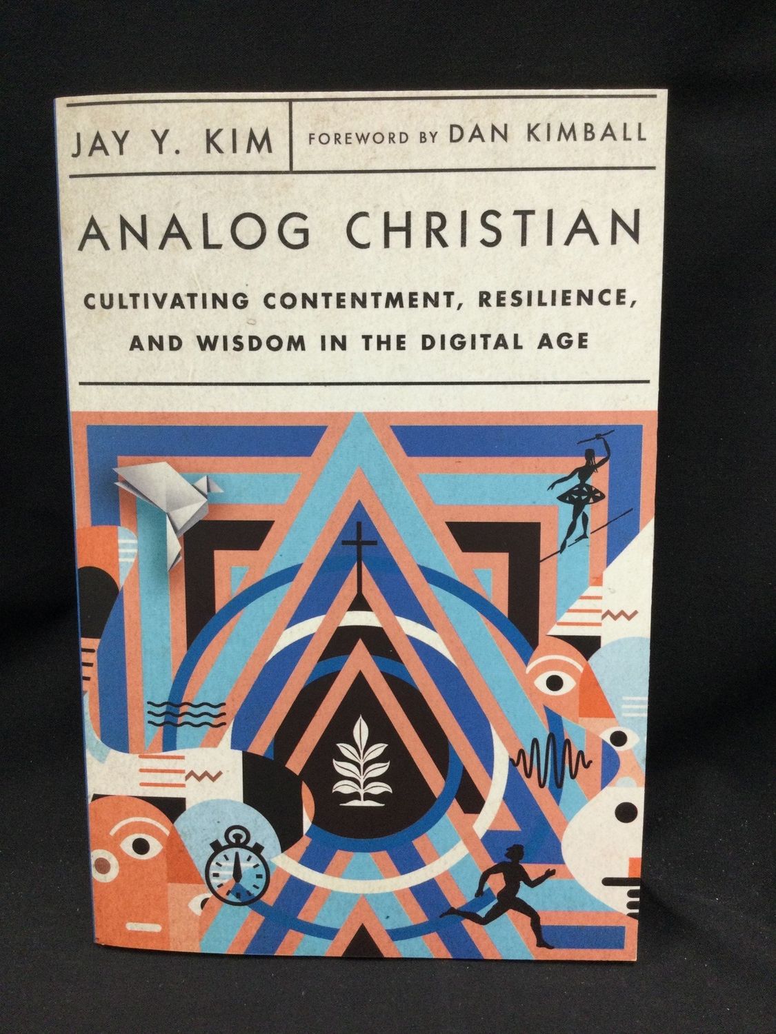 ANALOG CHRISTIAN : CULTIVATING CONT