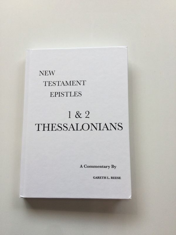 1 &amp; 2 Thessalonians - Reese Commentary