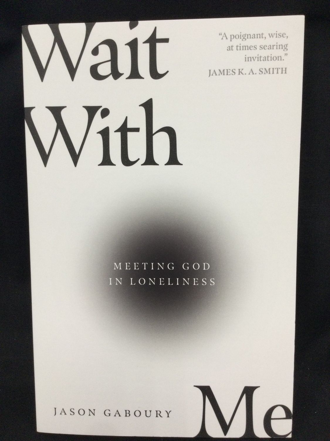 WAIT WITH ME
