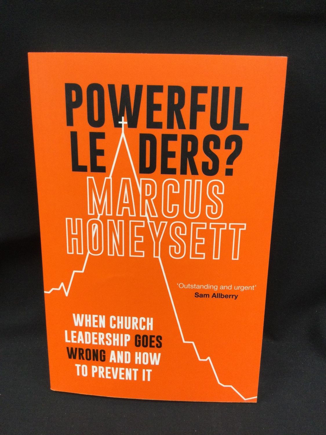 POWERFUL LEADERS : WHEN CHURCH LEAD