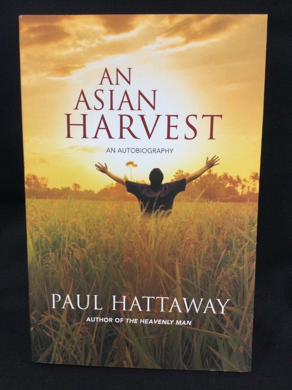 ASIAN HARVEST: : AN AUTOBIOGRAPHY