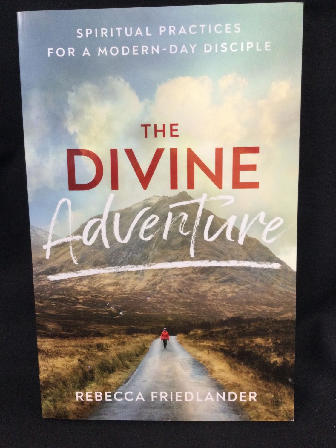 DIVINE ADVENTURE : SPIRITUAL PRACTI