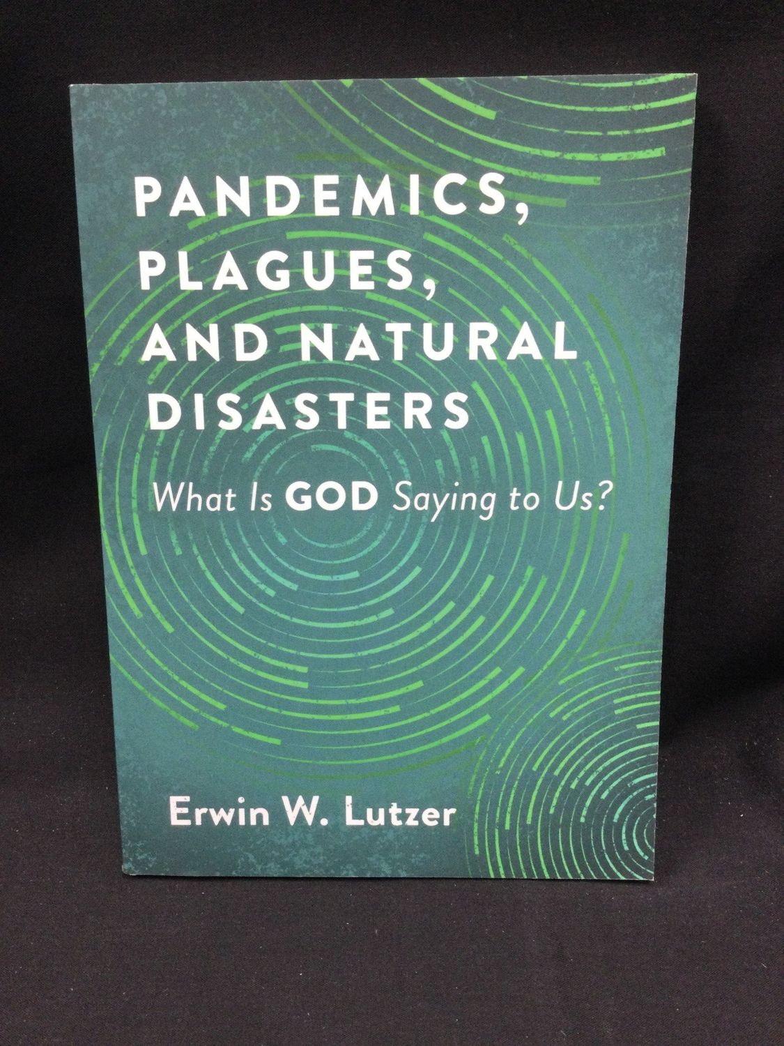 PANDEMICS, PLAGUES AND NATURAL DISA