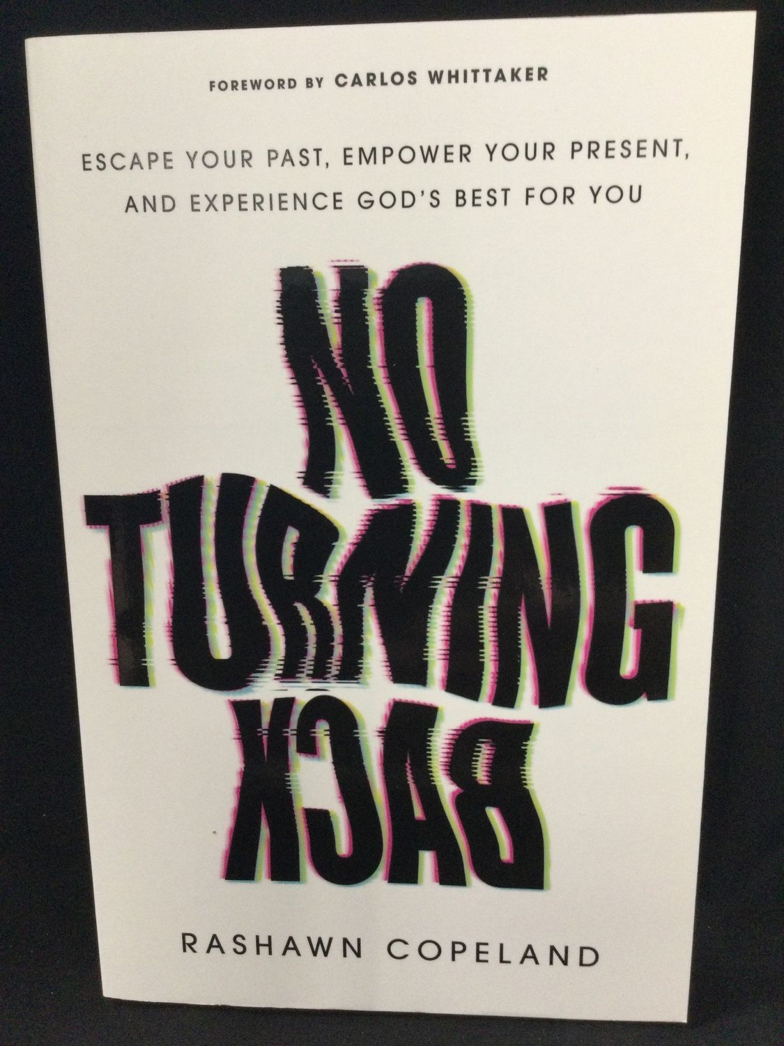 NO TURNING BACK