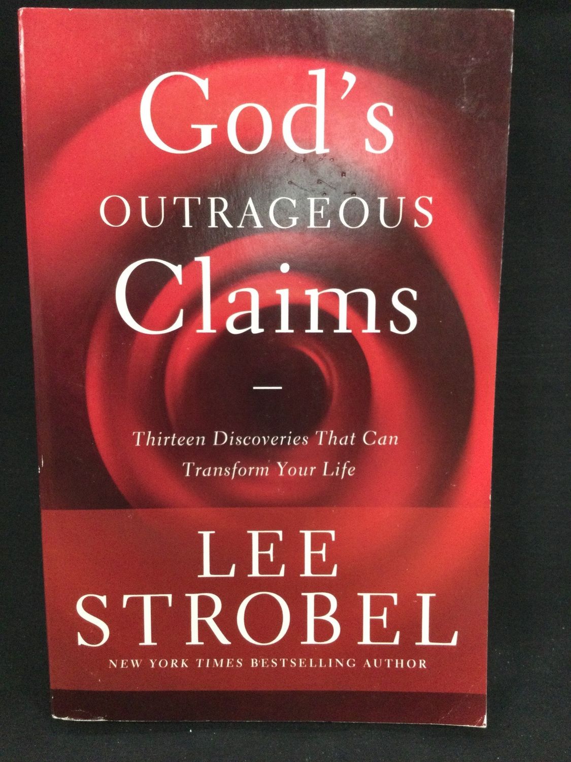 GOD&#39;S OUTRAGEOUS CLAIMS