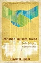 CHRISTIAN MUSLIM FRIEND