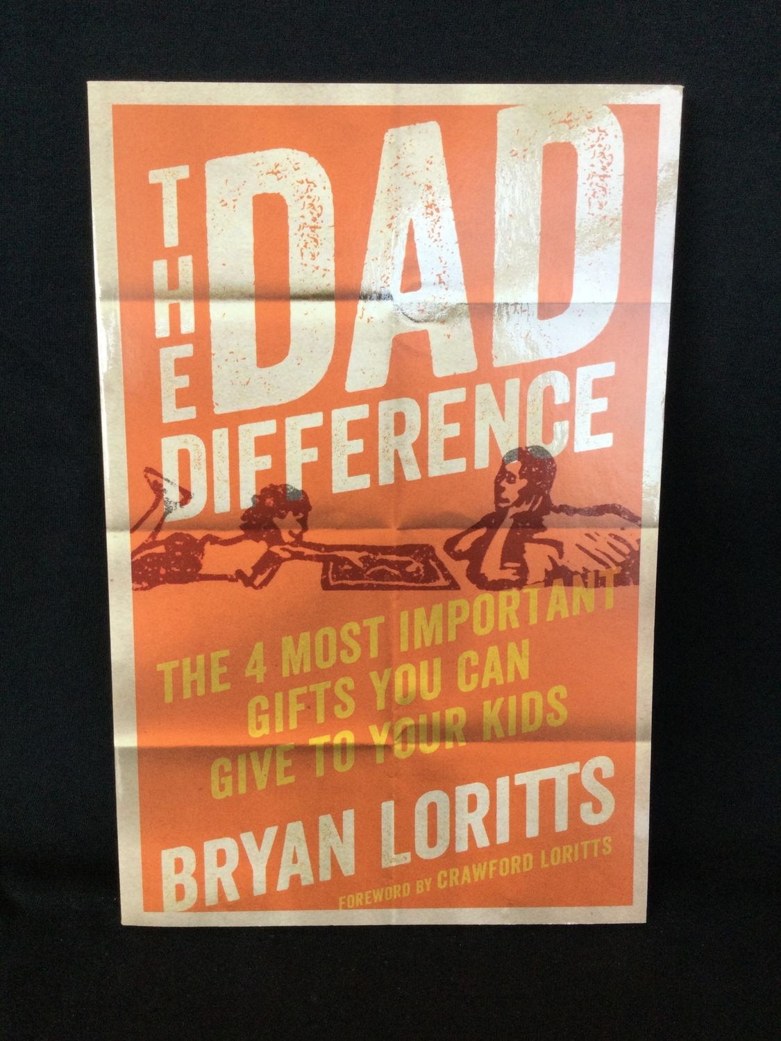 DAD DIFFERENCE : THE 4 MOST IMPORTA