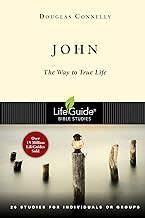 JOHN THE WAY TO TRUE LIFE