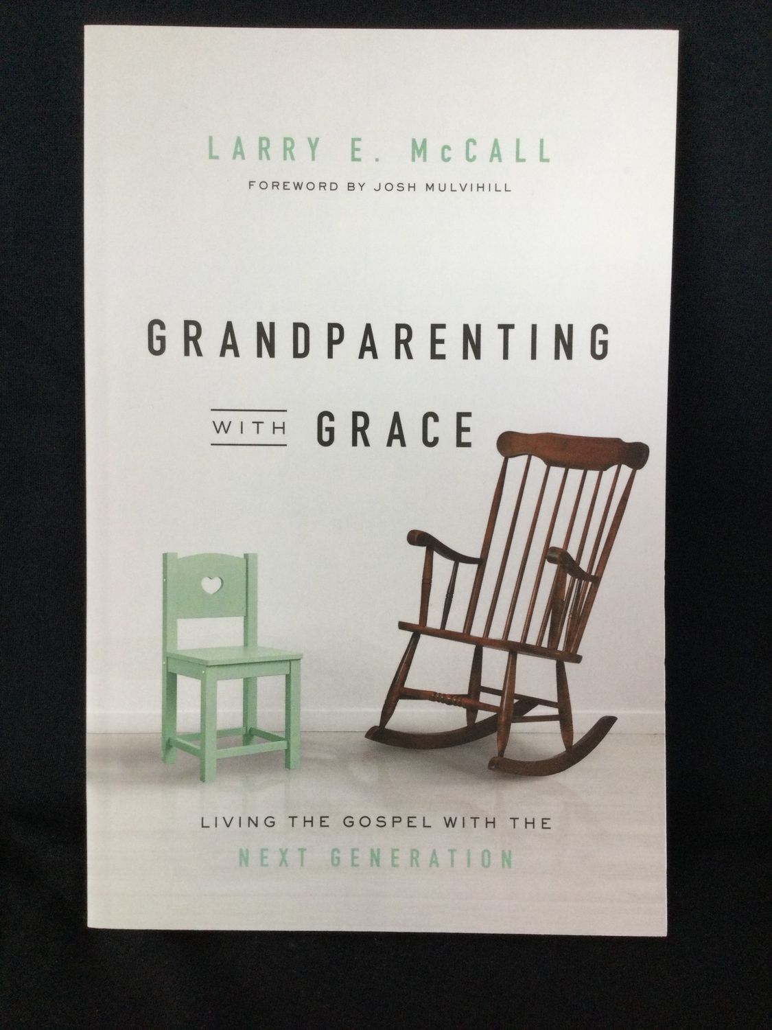 GRANDPARENTING WITH GRACE