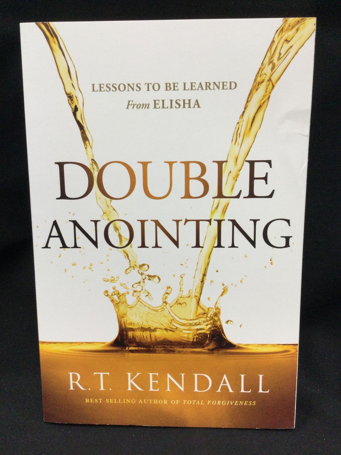 DOUBLE ANOINTING : LESSONS TO BE LE