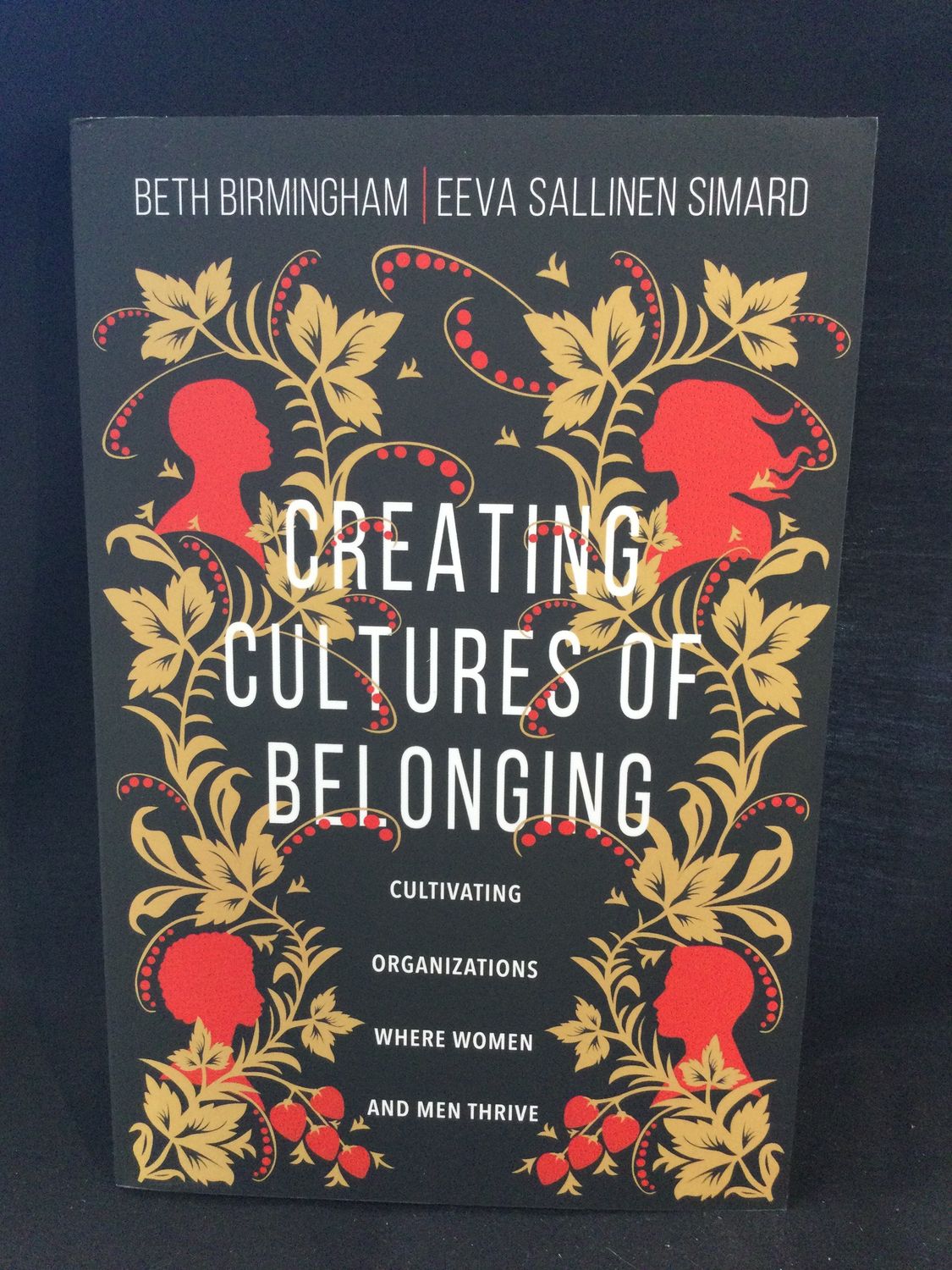 CREATING CULTURES OF BELONGING
