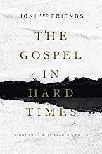 GOSPEL IN HARD TIMES