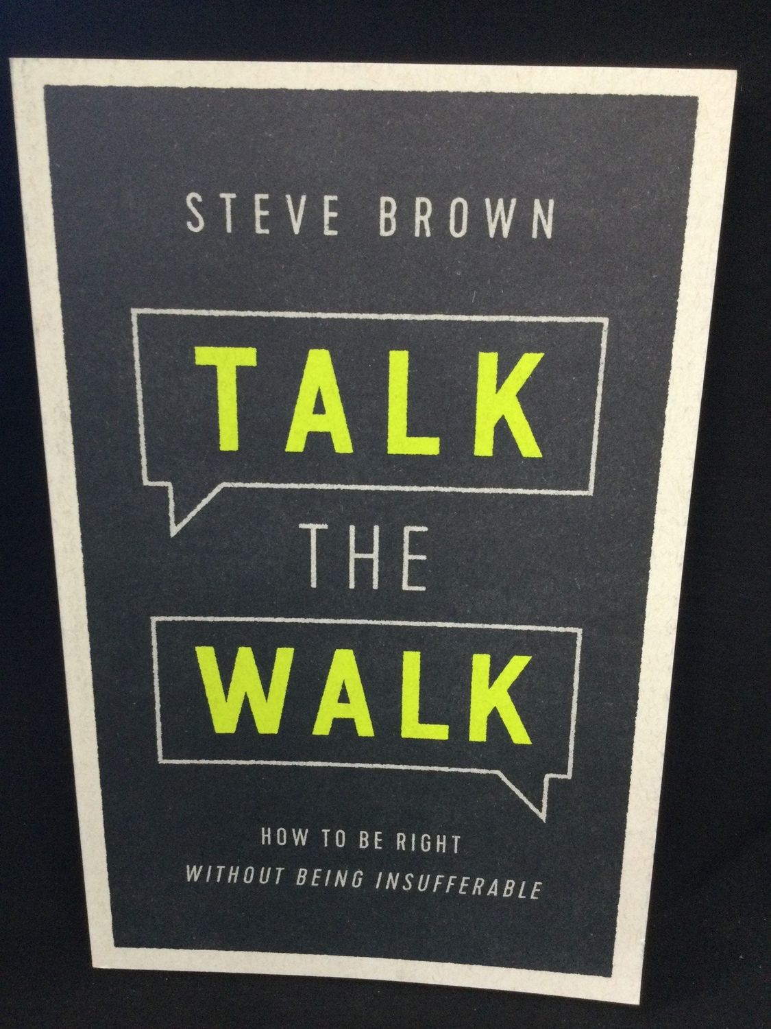 TALK THE WALK