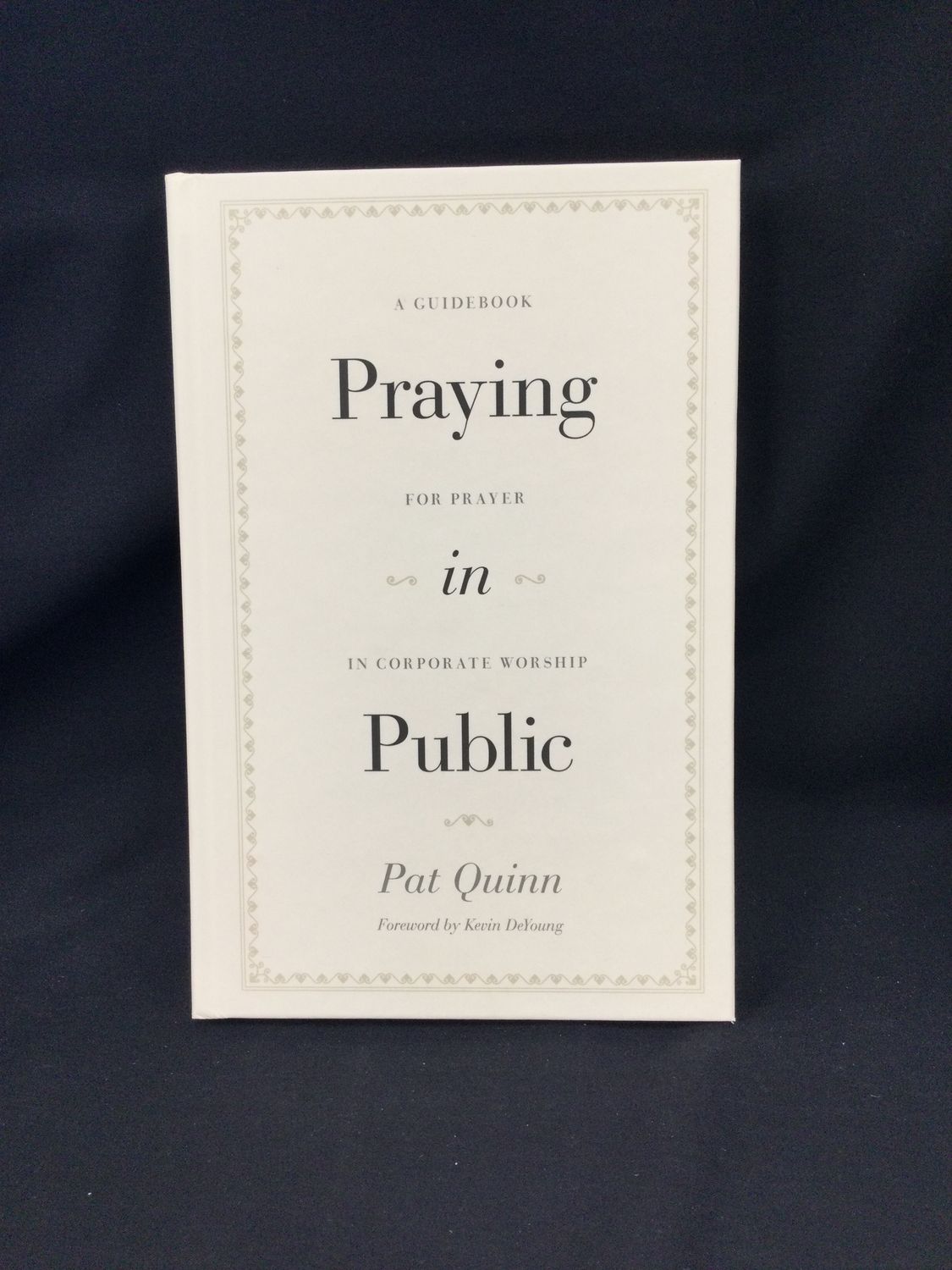 PRAYING IN PUBLIC