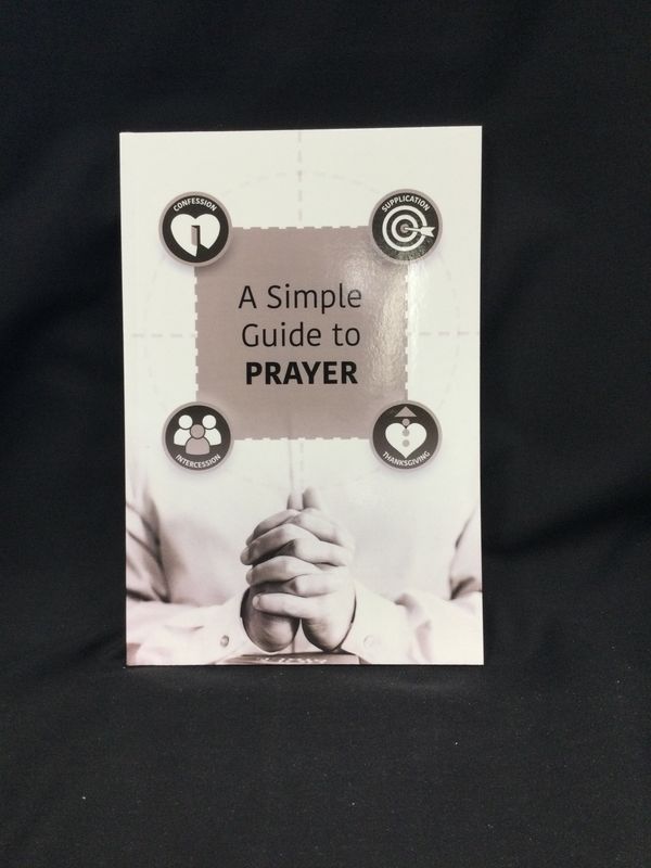 A Simple Guide to Prayer
