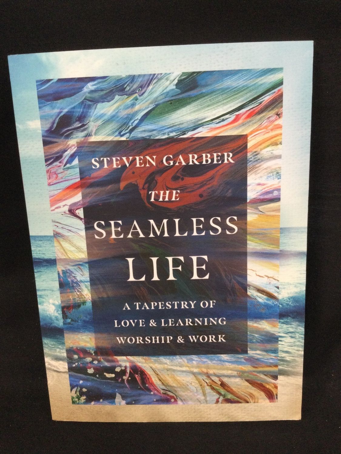 The Seamless Life A tapestry of Love and Learning