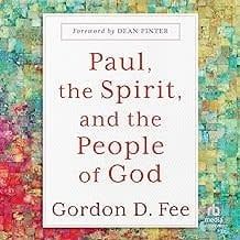 Paul, the Spirit, and the People of God